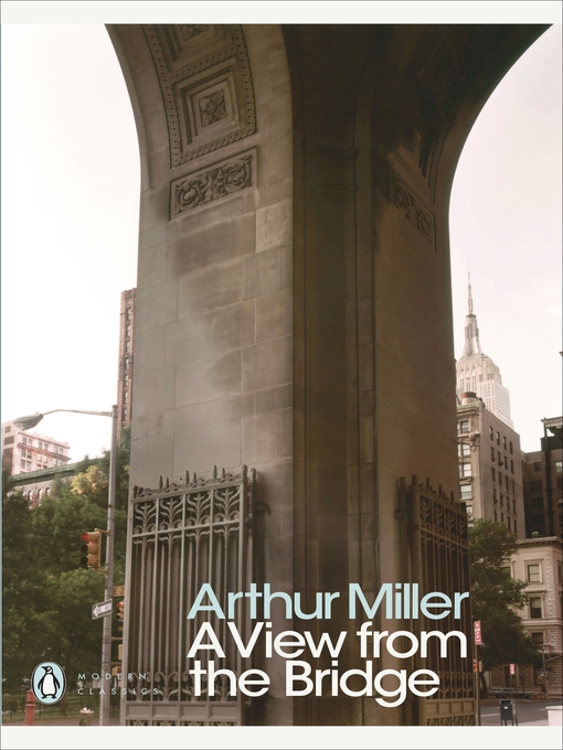 Title details for A View from the Bridge by Arthur Miller - Available